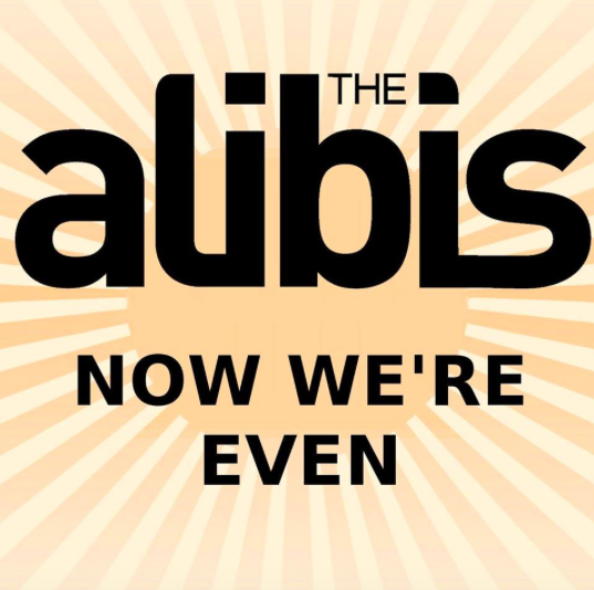 Preview | The Alibis | Opium Edinburgh