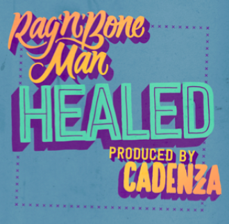 Rag’n’Bone Man and Cadenza unveil new single ‘Healed’